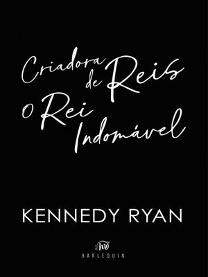 cover image of Criadora de Reis / O rei indomável